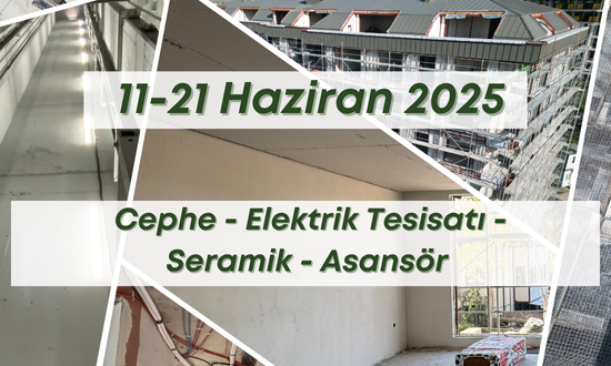 13. Blok 20.06.2025 şantiye günlük resimleri