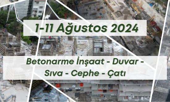 13. Blok 10.08.2024 şantiye günlük resimleri