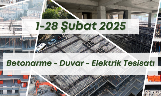 17. Blok 1.03.2025 şantiye günlük resimleri