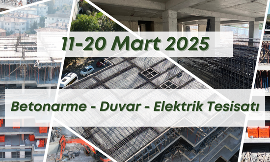 17. Blok 20.03.2025 şantiye günlük resimleri