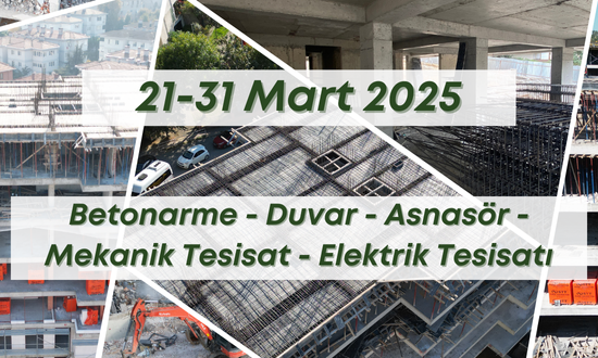 17. Blok 1.04.2025 şantiye günlük resimleri