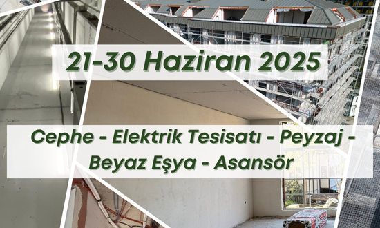 13. Blok 30.06.2025 şantiye günlük resimleri