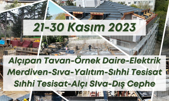 2. Blok 30.11.2023 şantiye günlük resimleri
