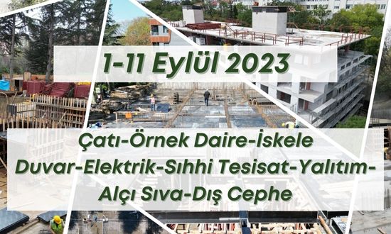 2. Blok 11.09.2023 şantiye günlük resimleri