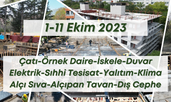 2. Blok 10.10.2023 şantiye günlük resimleri