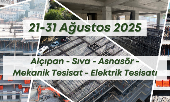 17. Blok 1.09.2025 şantiye günlük resimleri