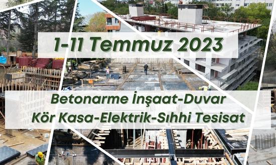 2. Blok 1.07.2023 şantiye günlük resimleri