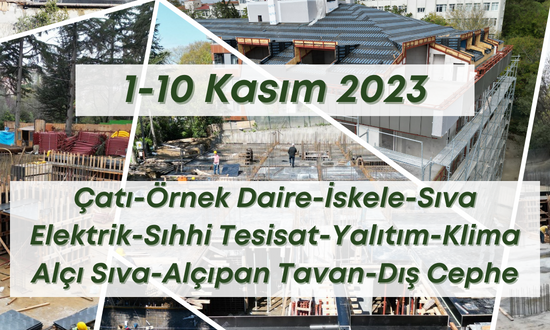 2. Blok 1.11.2023 şantiye günlük resimleri